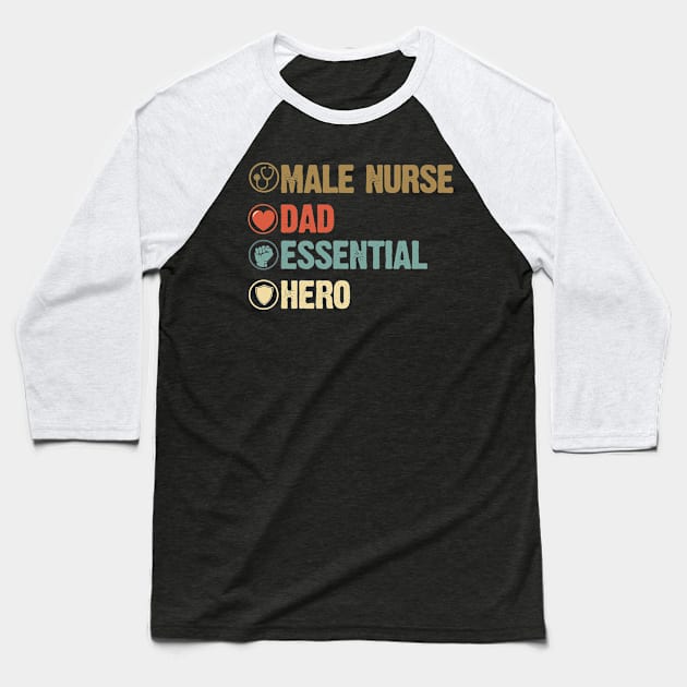 Vintage Male Nurse Dad Essential Hero Costume Gift Baseball T-Shirt by Ohooha